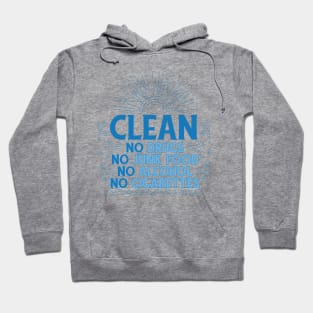 Clean Lifestyle P R t shirt Hoodie